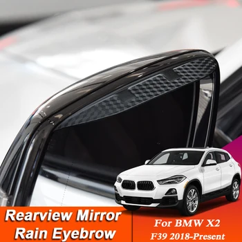 Автомобилен стайлинг За BMW X2 F39 2018 Г.-Момента на Огледалото за Обратно виждане, изработени От Въглеродни Влакна За Вежди, за Защита От Дъжд, Стикер на Мушама, Автоаксессуар