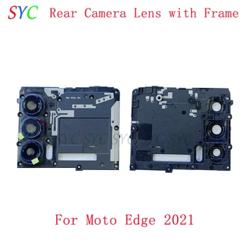 На задното стъкло на обектива на камерата за обратно виждане с рамка за Motorola Moto Edge 2021 резервни Части за ремонт на рамката на обектива на камерата