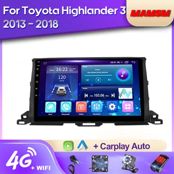 Радиото в автомобила MAMSM Android 12 За Toyota Highlander 3 2013-2018 Мултимедиен Плейър Kluger GPS Carplay Авторадио Стерео 2K QLED