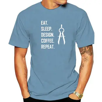 Дизайн Eat Sleep Повтаря Забавни тениски, Архитект, Архитектура, Градинска облекло, Тениски Harajuku с къс ръкав и кръгло деколте, Мъжки t-shirt Оверсайз