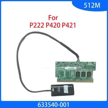 Оригиналния Сървърен Кеш-модул FBWC 512M + Батерия за Smart Array P222 P420 P421 Кеш-модул 512MB FBWC с Батерия 633540-001