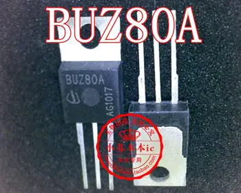 10 бр./ЛОТ BUZ80A От BUZ80 до 220