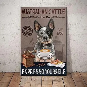 Австралийски говеда куче, Метална лидице знак, отпечатан плакат, кафе-сладкарница, дневен тракт, трапезария, кухня, декорация на стени за къщи, художествена дъска