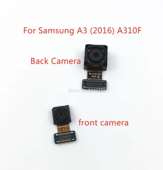 1 бр. задна голяма основната камера за задно виждане, модул предна камера Гъвкав кабел за Samsung Galaxy A3 2016 A310 A310F SM-A310F Замени детайл.