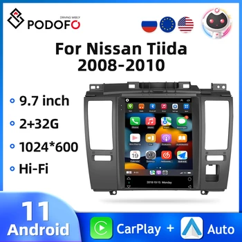 Podofo Android 11 Автомагнитола за Nissan Tiida 2008-2010 Мултимедиен Плейър Carplay Auto 9,7 